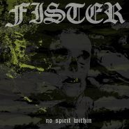 FISTER - No Spirit Within SLIPCD